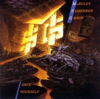 McAuley Schenker Group - Save Yourself (2000 Remastered Japanese Edition incl. bonus tracks) (1989)