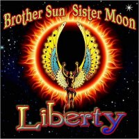 Brother Sun Sister Moon - Liberty (2016)