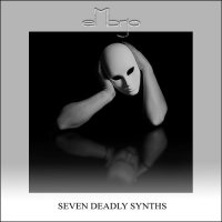 Embrjo - Seven Deadly Synths (2015)