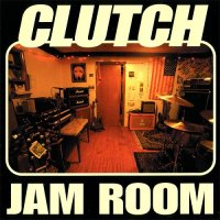 Clutch - Jam Room [re-released 2004] (1999)  Lossless