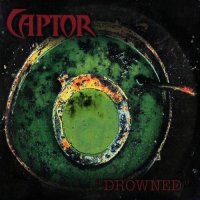 Captor - Drowned (1996)