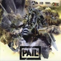 Pail - Faith In The Void (2011)  Lossless