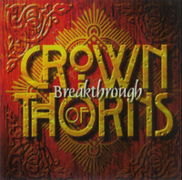 Crown Of Thorns - Breakthrough (1996)