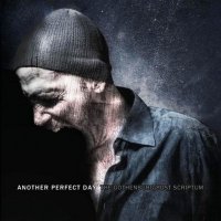 Another Perfect Day - The Gothenburg Post Scriptum (2010)