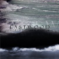 Eastwood - North-Eastern Massive (2012)