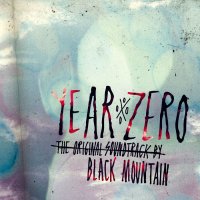 Black Mountain - Year Zero - The Original Soundtrack (2012)