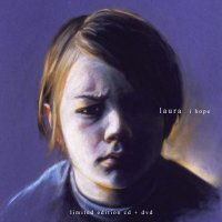 Laura - I Hope (2006)