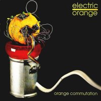 Electric Orange - Orange Commutation (1996)  Lossless