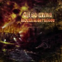 Oi! Se Arma - Industria Del Miedo (2011)