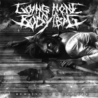 Going Home In A Body Bag - Remains Of A Cadaver (2014)