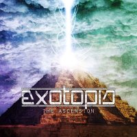 Exotopia - The Ascension (2013)