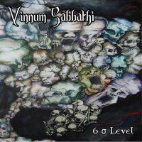 Vinnum Sabbathi - 6 σ Level: Side A (2013)