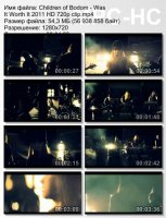 Клип Children Of Bodom - Children Of Bodom - Was It Worth It? HD 720p (2011)