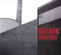 Klinik - Nineties ( 2 CD ) (2007)
