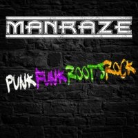 Man Raze - PunkFunkRootsRock (2011)