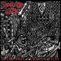 Torture Rack - Barbaric Persecution (2015)