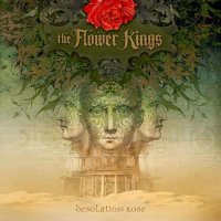 The Flower Kings - Desolation Rose [Limited Edition] (2013)