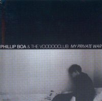 Phillip Boa And The Voodooclub - My Private War (2000)