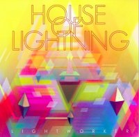 House Of Lightning - Lightworker (2014)