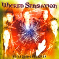 Wicked Sensation - Reflected (2001)