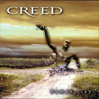 Creed - Human Clay (1999)