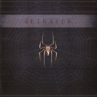 Betrayer - Betrayer (2012)  Lossless