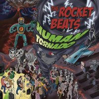 The Rocket Beats - Human Tornado (2015)