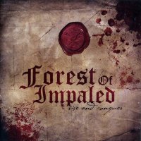 Forest Of Impaled - Rise And Conquer (2007)