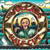 The Jollars - Half Cut (2016)