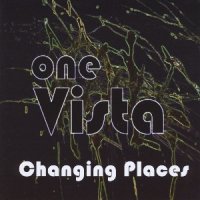 One Vista - Changing Places (2013)