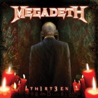Megadeth - Th1rt3en (2011)  Lossless