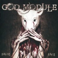 God Module - False Face (2014)  Lossless