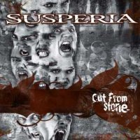 Susperia - Cut from Stone (2007)