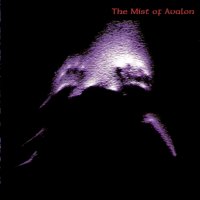 The Mist Of Avalon - Mist Of Avalon (1998)