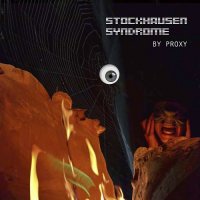 Stockhausen Syndrome - By Proxy (2017)