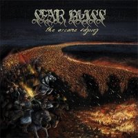 Sear Bliss - The Arcane Odyssey (2007)