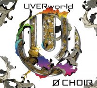 Uverworld - Ø Choir (2014)