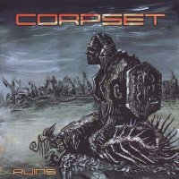 Corpset - Ruins (2011)