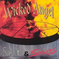 Wicked Angel - Saints & Sinners (1995)