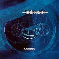 The Blue Season - Secede (2001)