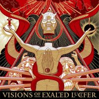 Cirith Gorgor - Visions Of Exalted Lucifer (Limited Ed.) (2016)