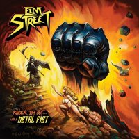 Elm Street - Knock \\\'Em Out - With a Metal Fist (2016)