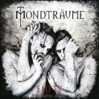 Mondtraume - Empty ( 2CD, Limited Edition ) (2014)