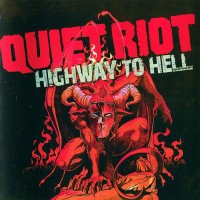 Quiet Riot - Highway To Hell (2016)