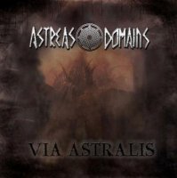 Astreas Domains - Via Astralis (2008)