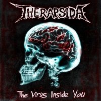 Therapsiva - The Virus Inside You (2011)