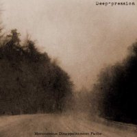 Deep-pression - Monotonous Disappointment Paths (2008)