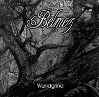 Belmez - Wundgrind (2001)