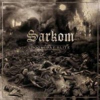 Sarkom - Doomsday Elite (2013)