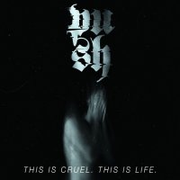 Push! - This Is Cruel. This Is Life (2016)